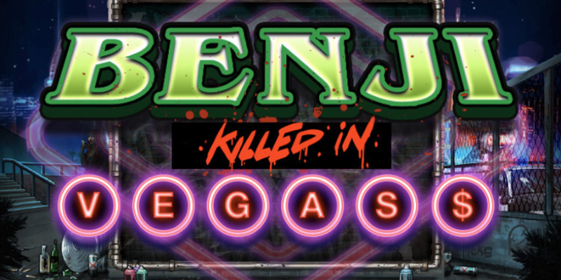 Benji Killed in Vegas: Жесть в Вегасе – Обзор слота без цензуры