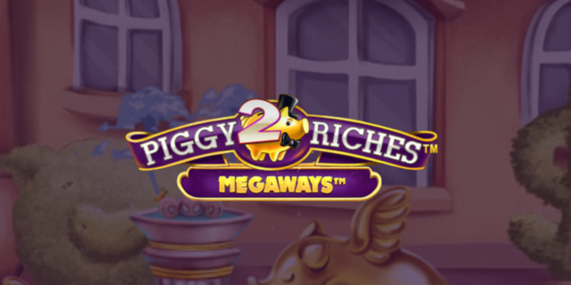 Piggy Riches 2 Megaways: Зацени обновленных свиней-толстосумов!