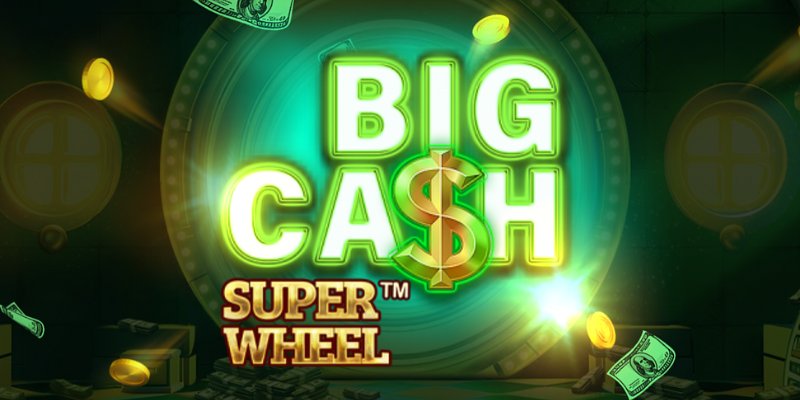 Big Cash Super Wheel: Реальный обзор слота на бабки