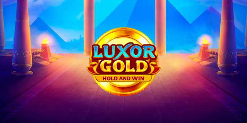 Luxor Gold: Hold and Win - Египетская классика с Hold and Win механикой